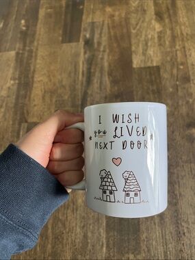 White 'I Wish You Lived Next Door' Ceramic Mug